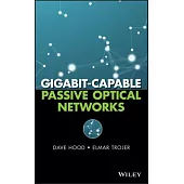 Gigabit-Capable Passive Optical Networks