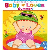 Baby Loves Summer!