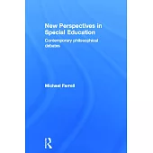 New Perspectives in Special Education: Contemporary Philosophical Debates