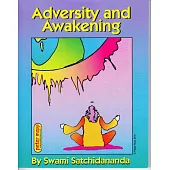 Adversity and Awakening