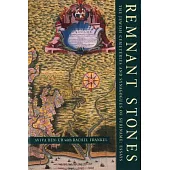 Remnant Stones: The Jewish Cemeteries and Synagogues of Suriname: Essays