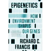 Epigenetics: How Environment Shapes Our Genes