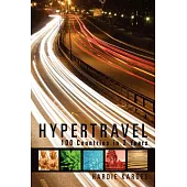 Hypertravel: 100 Countries in 2 Years