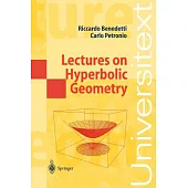 Lectures on Hyperbolic Geometry