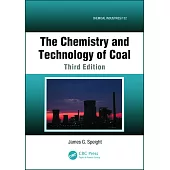 The Chemistry and Technology of Coal