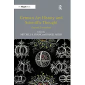 German Art History and Scientific Thought: Beyond Formalism