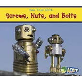 Screws, Nuts, and Bolts