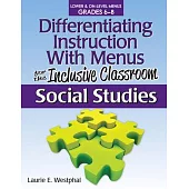 Differentiating Instruction with Menus for the Inclusive Classroom