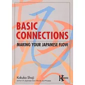 Basic Connections: Making Your Japanese Flow