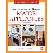 Troubleshooting and Repairing Major Appliances