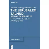 Tractates Sabbat and ’eruvin