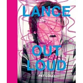 Lance Out Loud