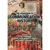 The Handbook of Communication History