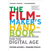 The Filmmaker’s Handbook: A Comprehensive Guide for the Digital Age