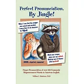 Perfect Pronunciation, by Jingle!