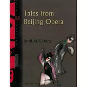 Tales from Beijing Opera