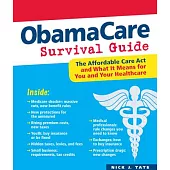 ObamaCare Survival Guide