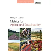 Metrics for Agricultural Sustainability