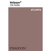 Wallpaper City Guide Atlanta