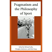 Pragmatism and the Philosophy of Sport