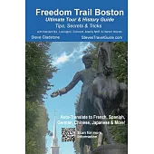Freedom Trail Boston: Ultimate Tour & History Guide: Tips, Secrets & Tricks