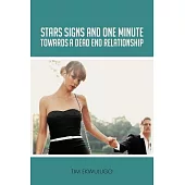 Star Signs and One Minute Towards a Dead End Relationship