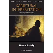 Scriptural Interpretation: A Theological Exploration