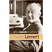 Why Niebuhr Matters