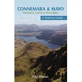 Connemara & Mayo: Mountain, Coastal & Island Walks: A Walking Guide