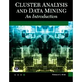 Cluster Analysis and Data Mining: An Introduction