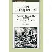 The Unexpected: Narrative Temporality and the Philosophy of Surprise
