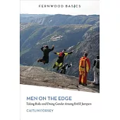 Men on the Edge