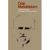 Osip Mandelstam: Selected Essays