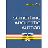 Something About the Author: Facts and Pictures About Authors and Illustrators of Books for Young People