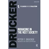 Managing in the Next Society