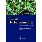 Indian Herbal Remedies: Rational Western Therapy, Ayurvedic and Other Traditional Usage, Botany