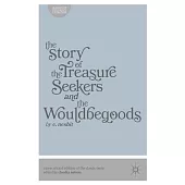 The Story of the Treasure Seekers and the Wouldbegoods