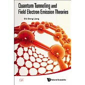 Quantum Tunneling and Field Electron Emission Theories