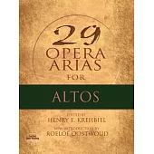 29 Opera Arias for Altos