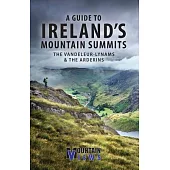 A Guide to Ireland’s Mountain Summits: The Vandeleur-Lynams & the Arderins
