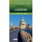 50 Walks in London: 50 Walks of 2-10 Miles