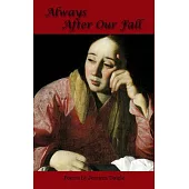 Always After Our Fall