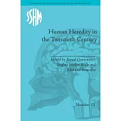 Human Heredity in the Twentieth Century