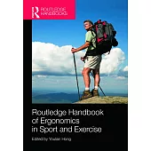 Routledge Handbook of Ergonomics in Sport and Exercise