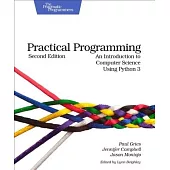 Practical Programming: An Introduction to Computer Science Using Python 3