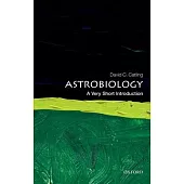 Astrobiology: A Very Short Introduction