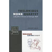 Thelonious Monk Quartet with John Coltrane at Carnegie Hall