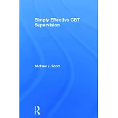 Simply Effective CBT Supervision
