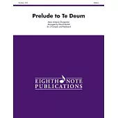 Prelude to Te Deum: Part(s)