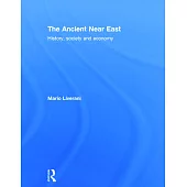 The Ancient Near East: History, Society and Economy
